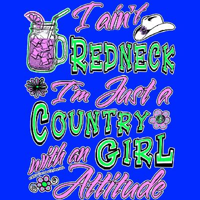 Ain't Redneck Girl Image